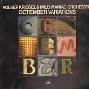 Volker Kriegel & Mild Maniac Orchestra - Octember Variations