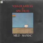 LP - Volker Kriegel and Spectrum - Mild Maniac
