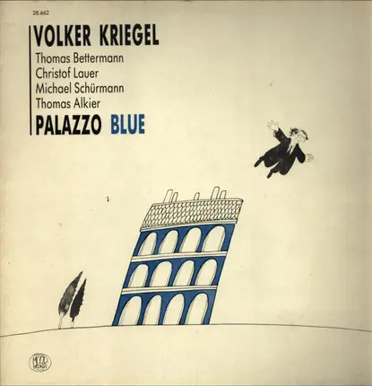 Volker Kriegel - Palazzo Blue