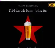 Volker Hauptvogel - Fleischers Blues