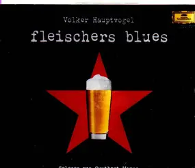 Volker Hauptvogel - Fleischers Blues