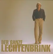 Volker Lechtenbrink - Der Ganze Lechtenbrink