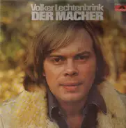 Volker Lechtenbrink - Der Macher