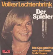 Volker Lechtenbrink - Der Spieler