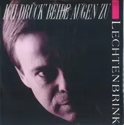 7inch Vinyl Single - Volker Lechtenbrink - Ich Drück' Beide Augen Zu