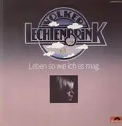 LP - Volker Lechtenbrink - Leben so wie ich es mag