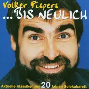 Double CD - Volker Pispers - ...Bis Neulich