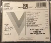 CD - Volker Rogall , Gregor Van Buggenum - Two Piano Jazz - Live - Japan