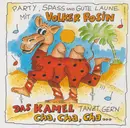 CD - Volker Rosin - Das Kamel Tanzt Gern Cha, Cha, Cha...