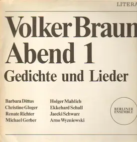 Volker Braun - Abend 1 - Gedichte und Lieder