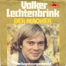 7'' - Volker Lechtenbrink - Der Macher