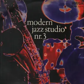 Volkmar Schmidt Combo / Michael Fritzen Quartett - Modern Jazz Studio Nr. 3