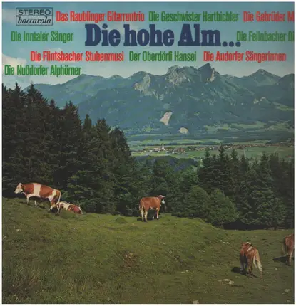Volksmusik Aus Dem Bayrischen Inntal - Die hohe Alm...