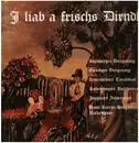LP - Volksmusik Sampler - I liab a frischs Dirndl