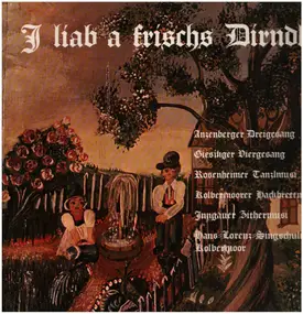 Various Artists - I liab a frischs Dirndl