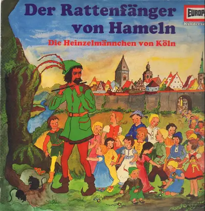Volksmärchen - Der Rattenfänger von Hameln & Die Heinzelmännchen von Köln