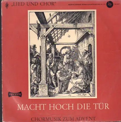 Volkslieder - Macht Hoch Die Tür (Chormusik Zum Advent)