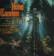 Double LP - Volksweise, Mendelson-Bartholdy - Hohe Tannen