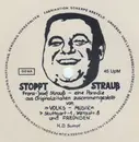 7inch Vinyl Single - Volks-Musik - Stoppt Strauß - White Flexi-Disc