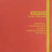 The Vortex - In My Dreams