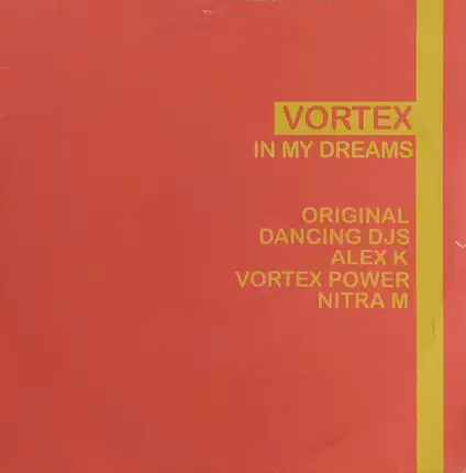 Vortex - In My Dreams