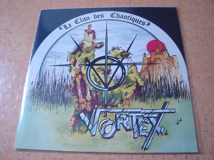 Vortex - Le Clan Des Chaotiques