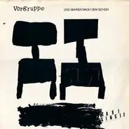 Vorgruppe - Das Sehnen Nach Dem Schein