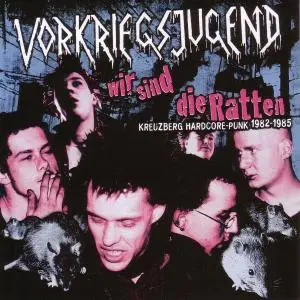 Vorkriegsjugend - Wir Sind Die Ratten