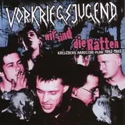 CD - Vorkriegsjugend - Wir Sind Die Ratten