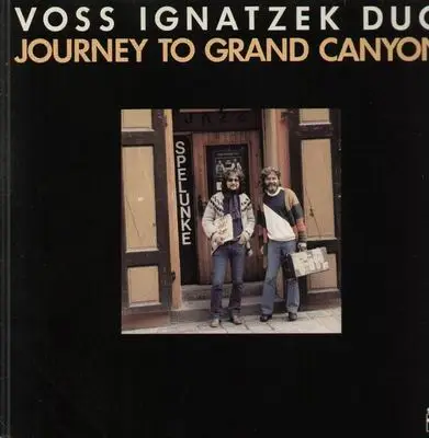 Voss Ignatzek Duo - Journey to Grand Canyon