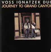 Voss Ignatzek Duo - Journey to Grand Canyon