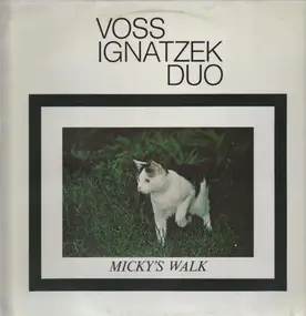 Voss Ignatzek Duo - Micky's Walk