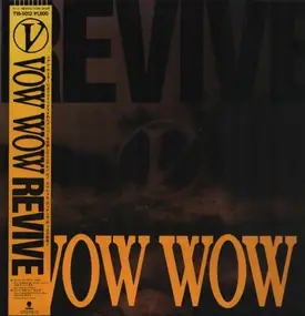 Vow Wow - Revive