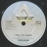7'' - Vow Wow - I Feel The Power