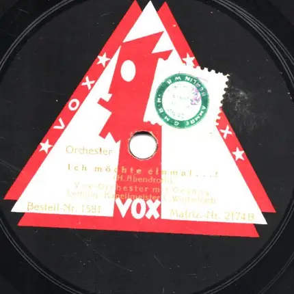 Vox Orchester - Ich möchte einmal...! / Wenn du nicht kamst, laß mich mal...