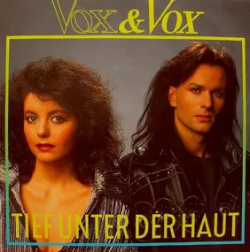 Vox - Tief Unter Der Haut