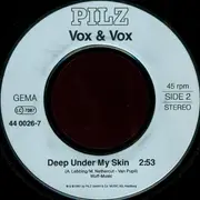 7inch Vinyl Single - Vox & Vox - Tief Unter Der Haut