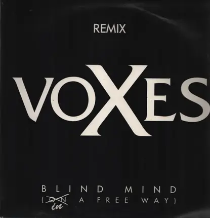 Voxes - Blind Mind (In A Free Way)