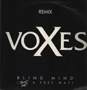 Voxes - Blind Mind (In A Free Way)