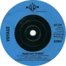 7inch Vinyl Single - Voyage - From East To West - Injection labels