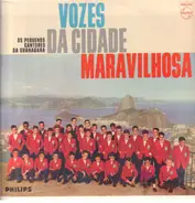 Vozes Da Cidade Maravilhosa - Os Pequenos cantores Da Guanabara
