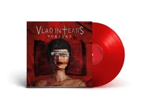 Vlad In Tears - Porpora