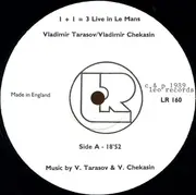 LP - Vladimir Tarasov / Vladimir Chekasin - 1 + 1 = 3 / Oneplusoneequalsthree