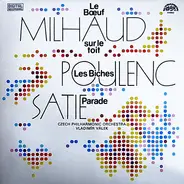 Milhaud / Poulenc / Satie - Milhaud - Poulenc - Satie