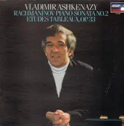 Vladimir Ashkenazy - Rachmaninov: Piano sonata no.2 / etudes tableaux op. 33