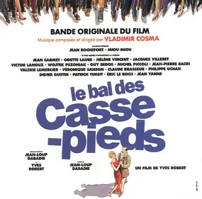 Vladimir Cosma - Le Bal Des Casse-pieds (Bande Originale Du Film)