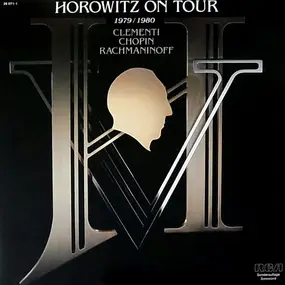 Vladimir Horowitz - Horowitz On Tour 1979/1980