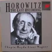 CD - Vladimir Horowitz / Chopin / Haydn / Liszt / Wagner - The Last Recording