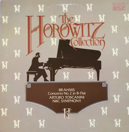 Vladimir Horowitz , Johannes Brahms , Arturo Toscanini , NBC Symphony Orchestra - The Horowitz Collection, Brahms Concerto No. 2 in B-Flat