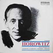 Vladimir Horowitz / Schumann / Scarlatti / Schubert / Scriabine - Vladimir Horowitz Spielt Werke Von Schumann • Scarlatti • Schubert • Skrjabin
